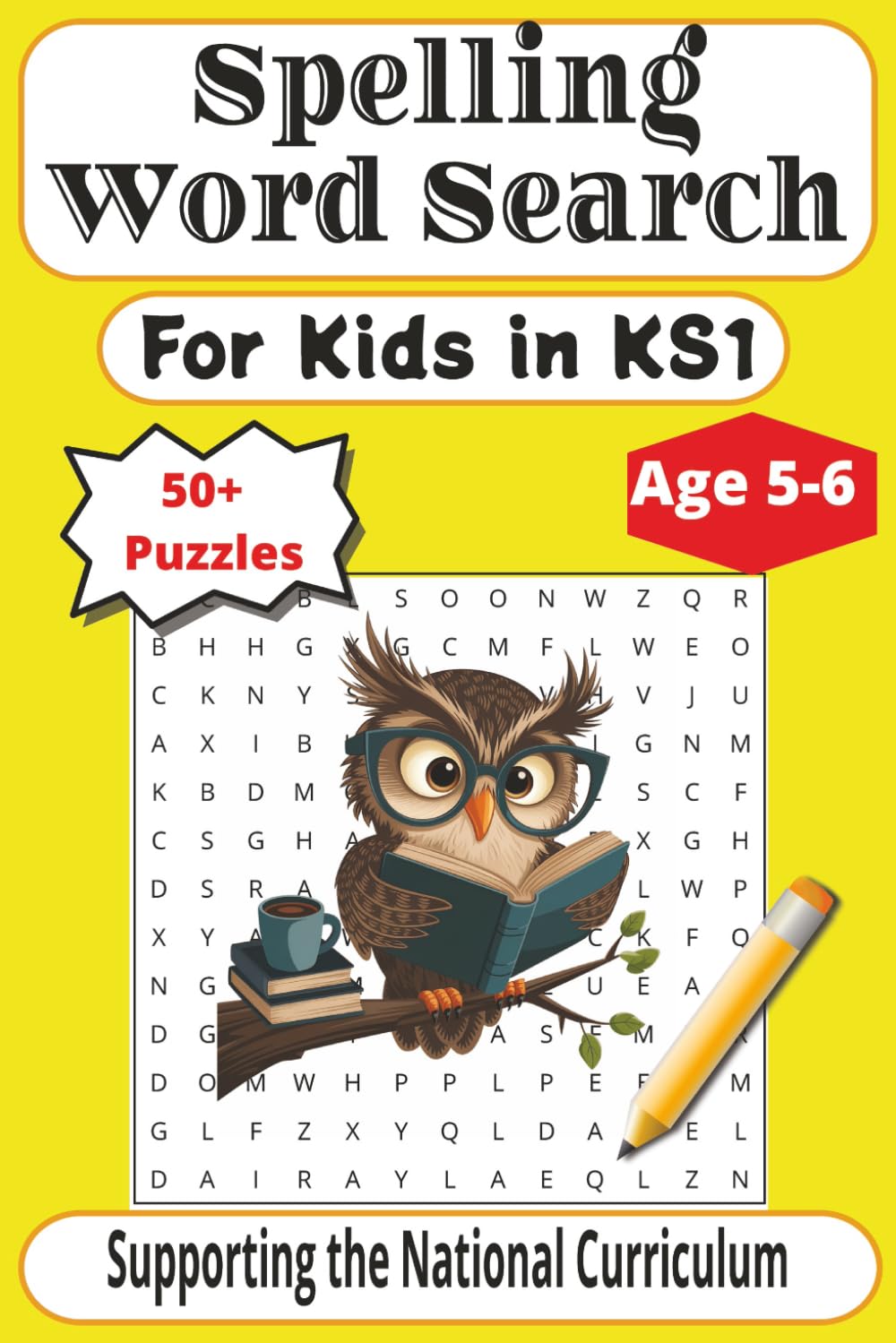 KS1 Spelling Word Search for Kids 5 to 6: Improve Reading, Spelling and Vocabulary with KS1 National Curriculum Supported Word Lists | 6x9 inch Easy to Read | 50+ puzzles