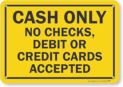 SmartSign-S2-0076-PL-10 Cash Only - No Debit or Credit Cards Accepted Sign by | 7