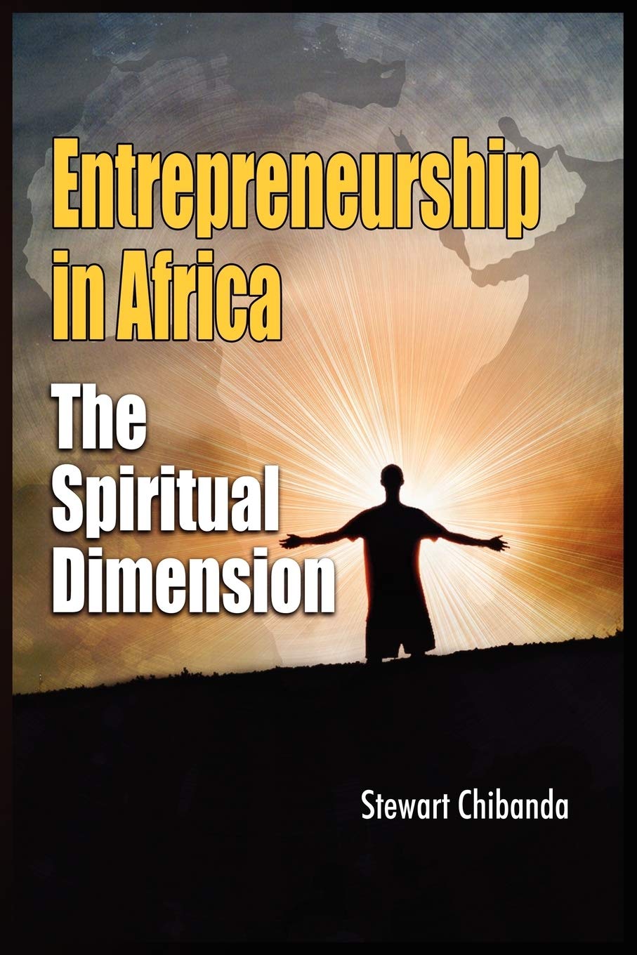 Buy Entrepreneurship in Africa: The Spiritual Dimension — BookShops.in
