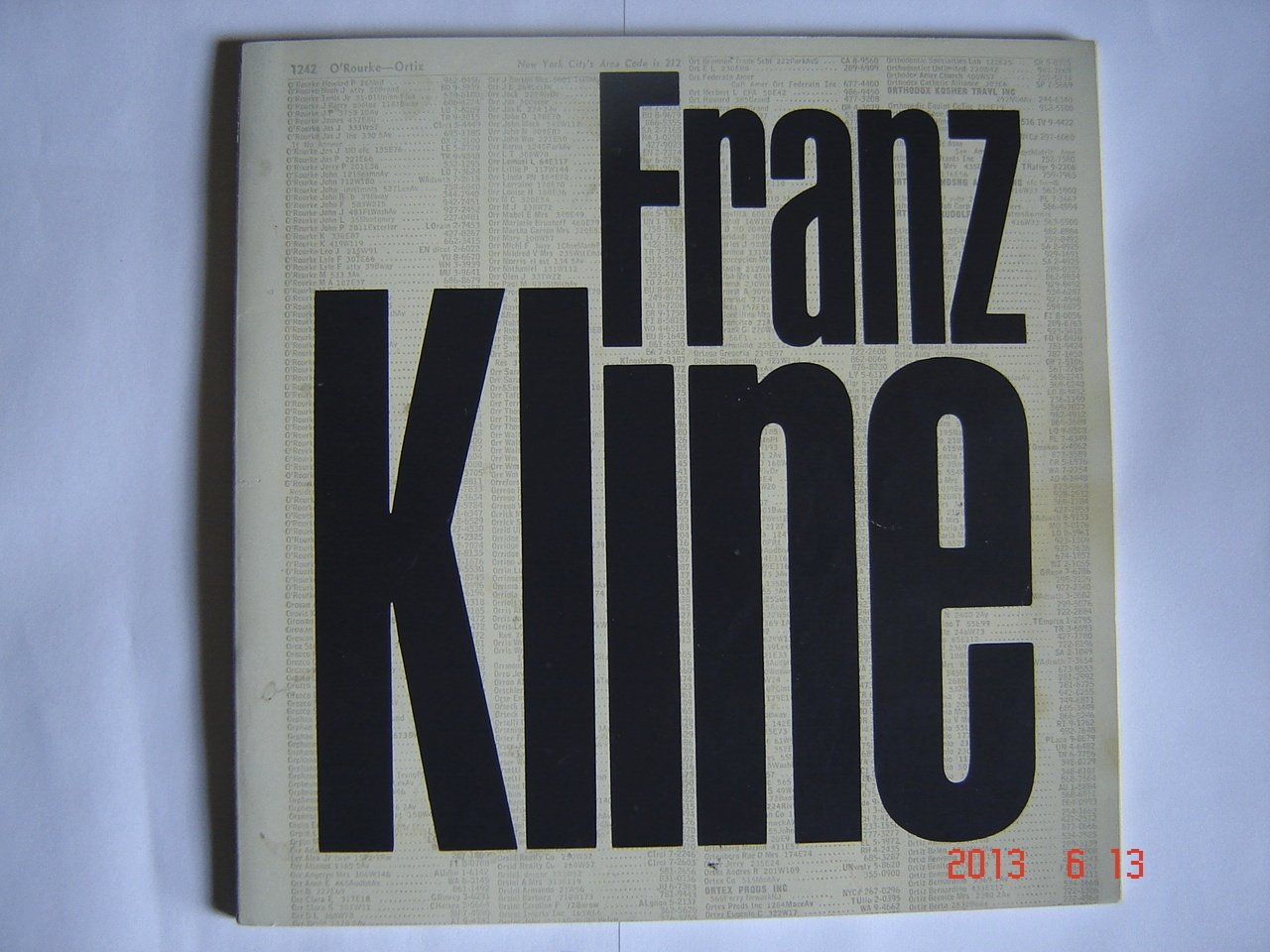 Franz Kline 19101962 (an exhibit catalogue) Franz Kline, Robert Goldwater Books