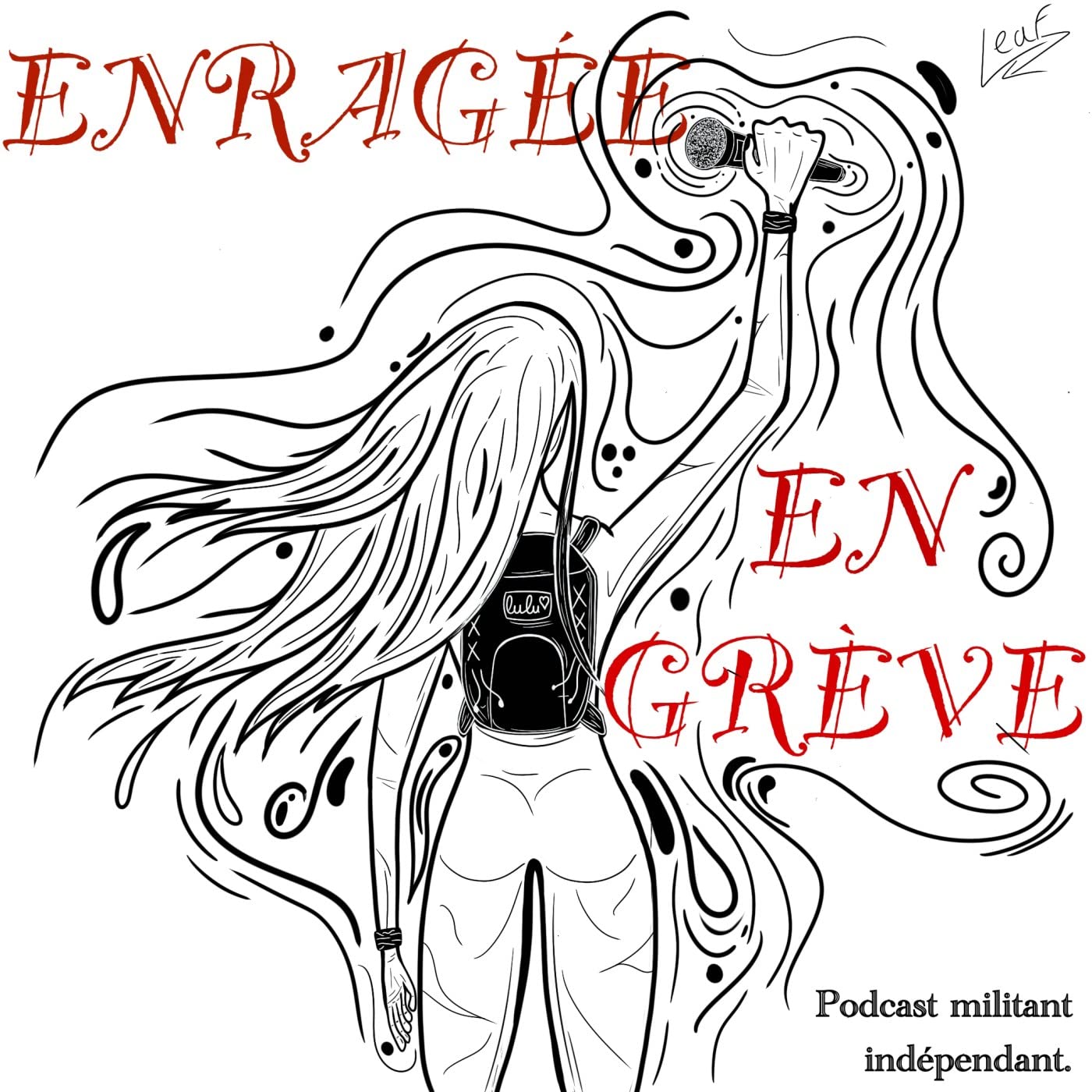Enragée en grève