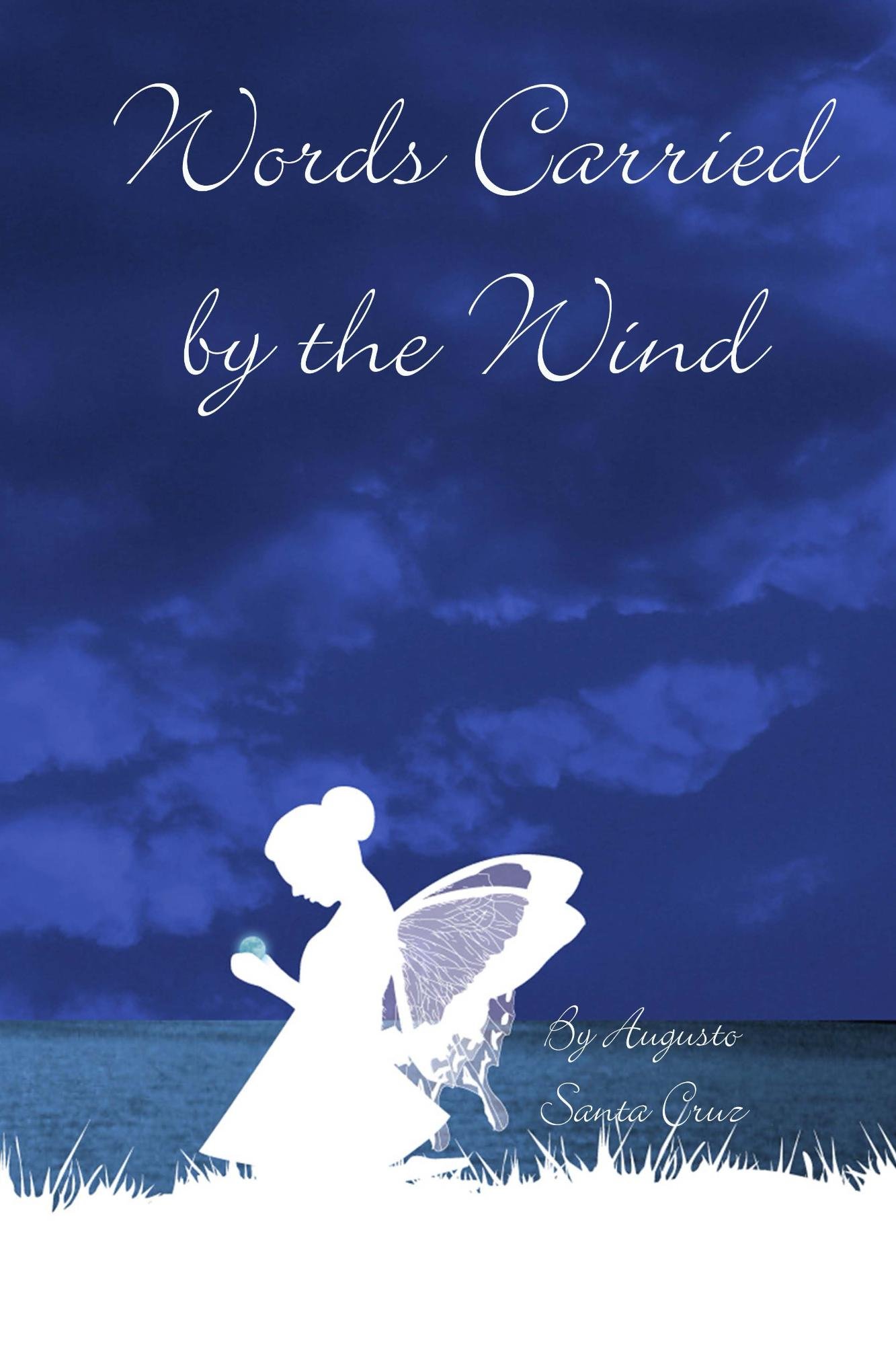 Words Carried by the Wind