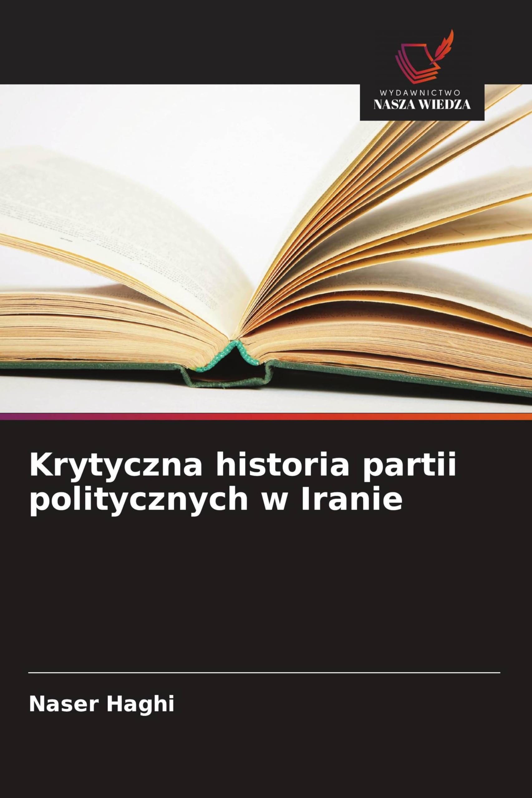 Krytyczna historia partii politycznych w Iranie