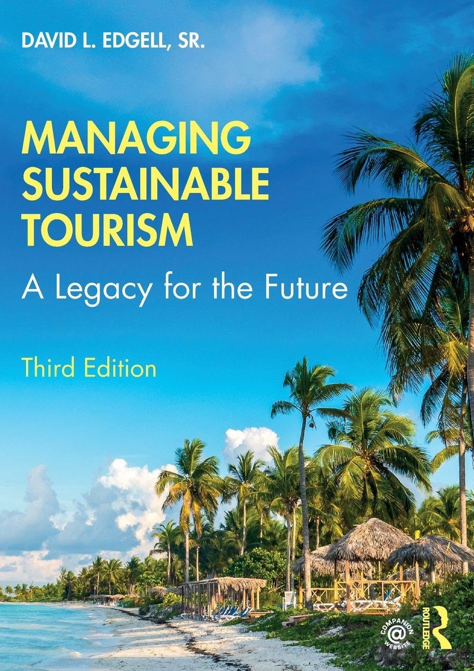 Managing Sustainable Tourism by Edgell  New 9780367331382 Fast Free Ship PB..