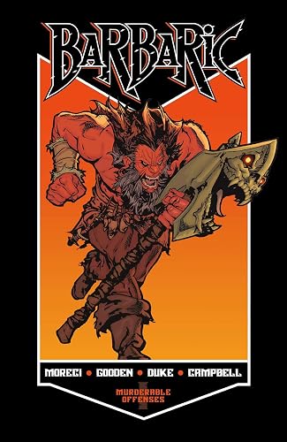 BARBARIC Vol. 1: Murderable Offenses (1)
