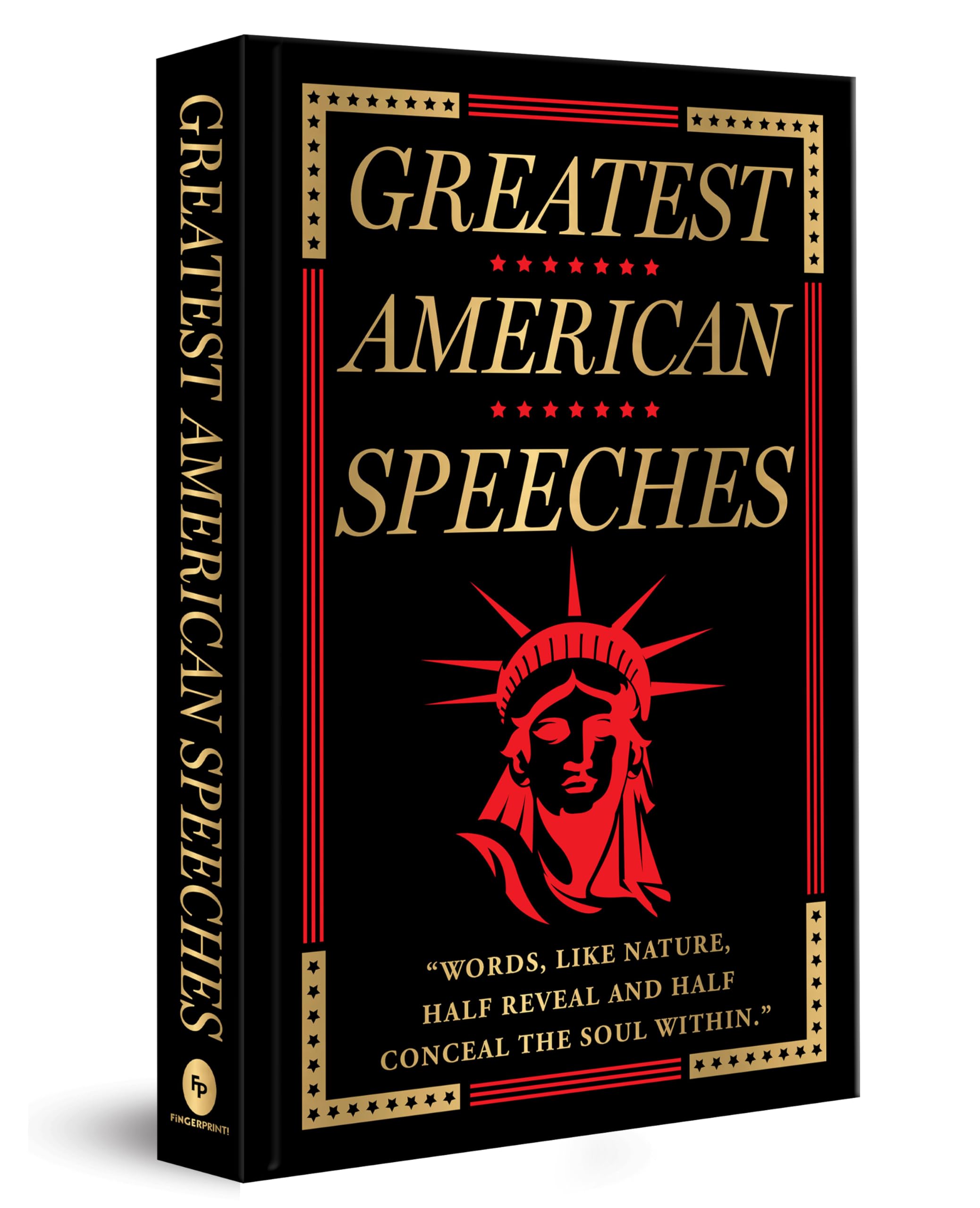 Greatest American Speeches: Deluxe Hardbound Edition