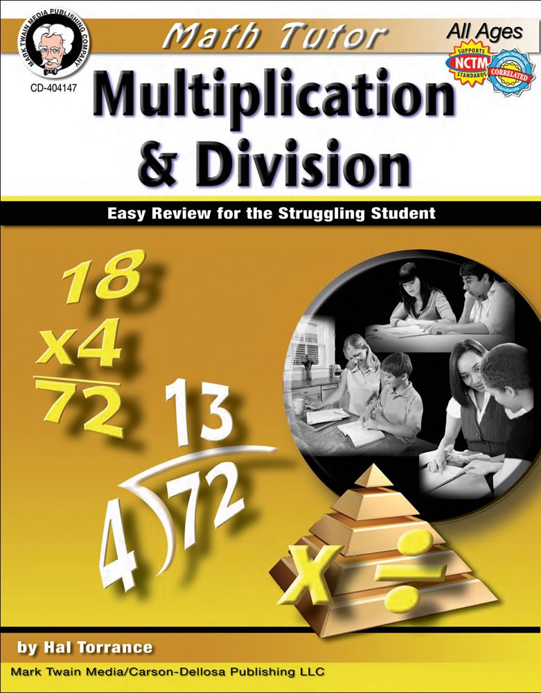Mark Twain Division and Multiplication Workbook, Math Book Covering Multiplying and Dividing up to 3 Digit Numbers, Factors, Decimals, and More, ... or Homeschool Curriculum (Tutor Series)