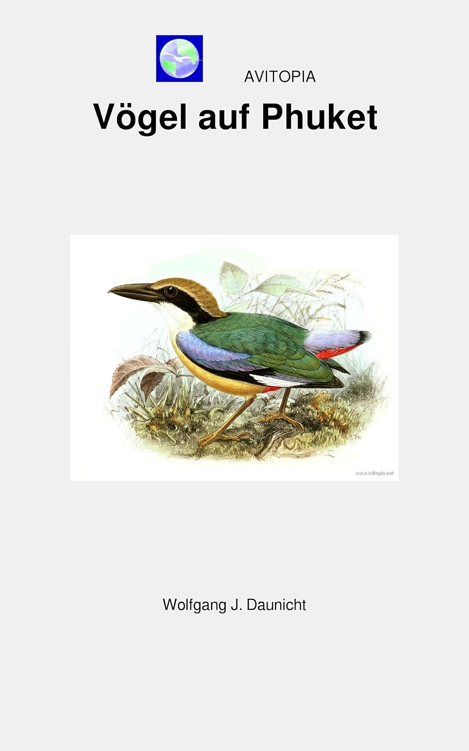 AVITOPIA - Vögel auf Phuket (German Edition)