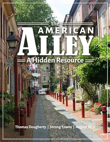The American Alley: A Hidden Resource