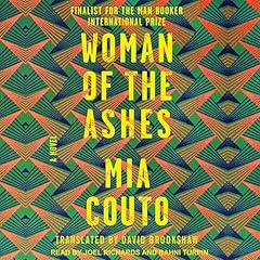 Woman of the Ashes Audiobook By Mia Couto, David Brookshaw - Translator cover art