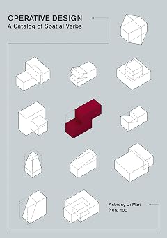 Operative Design A Catalog of Spatial Verbs