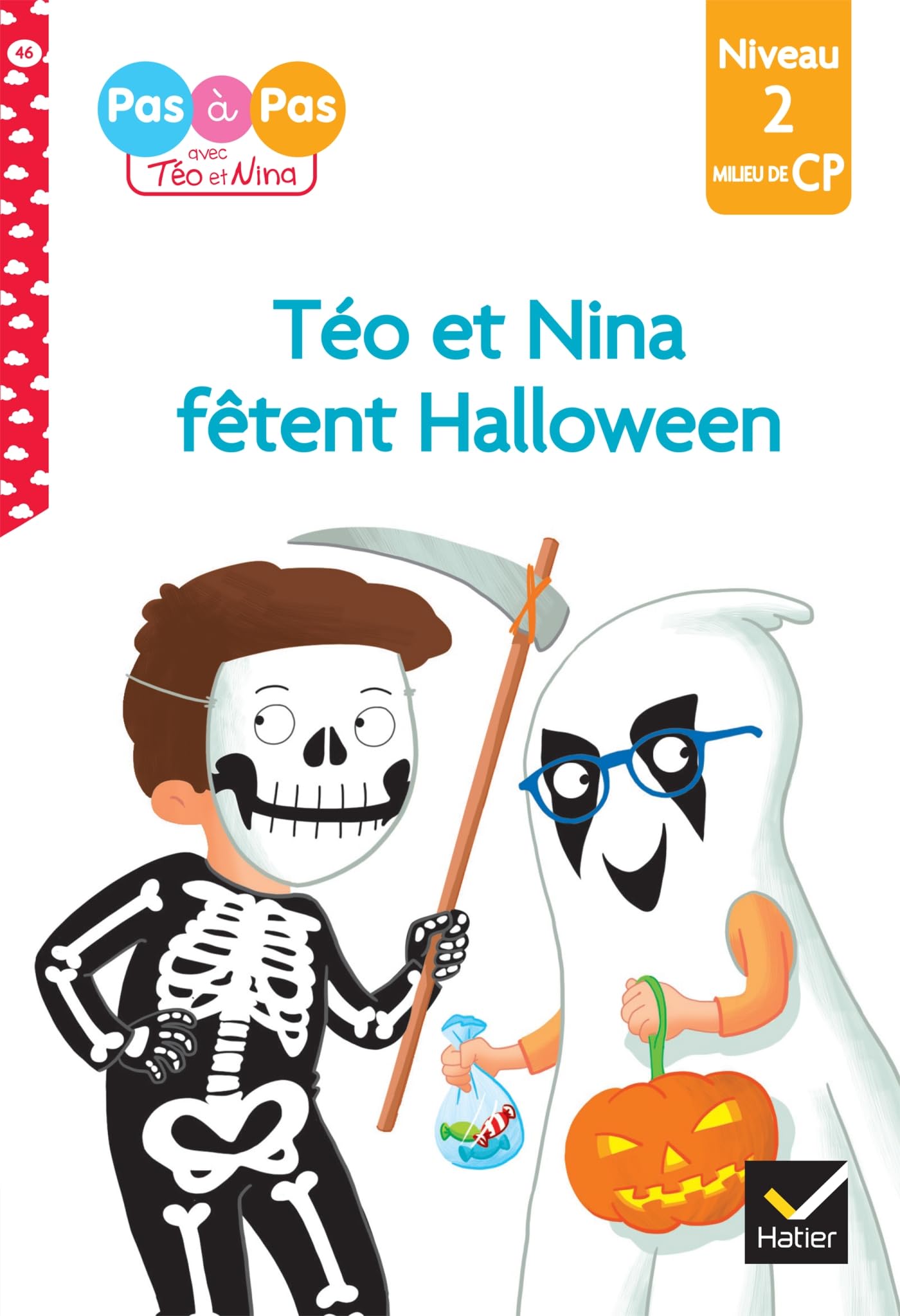 Téo et Nina Milieu de CP Niveau 2 - Téo et Nina fêtent Halloween: Niveau 2 milieu de CP