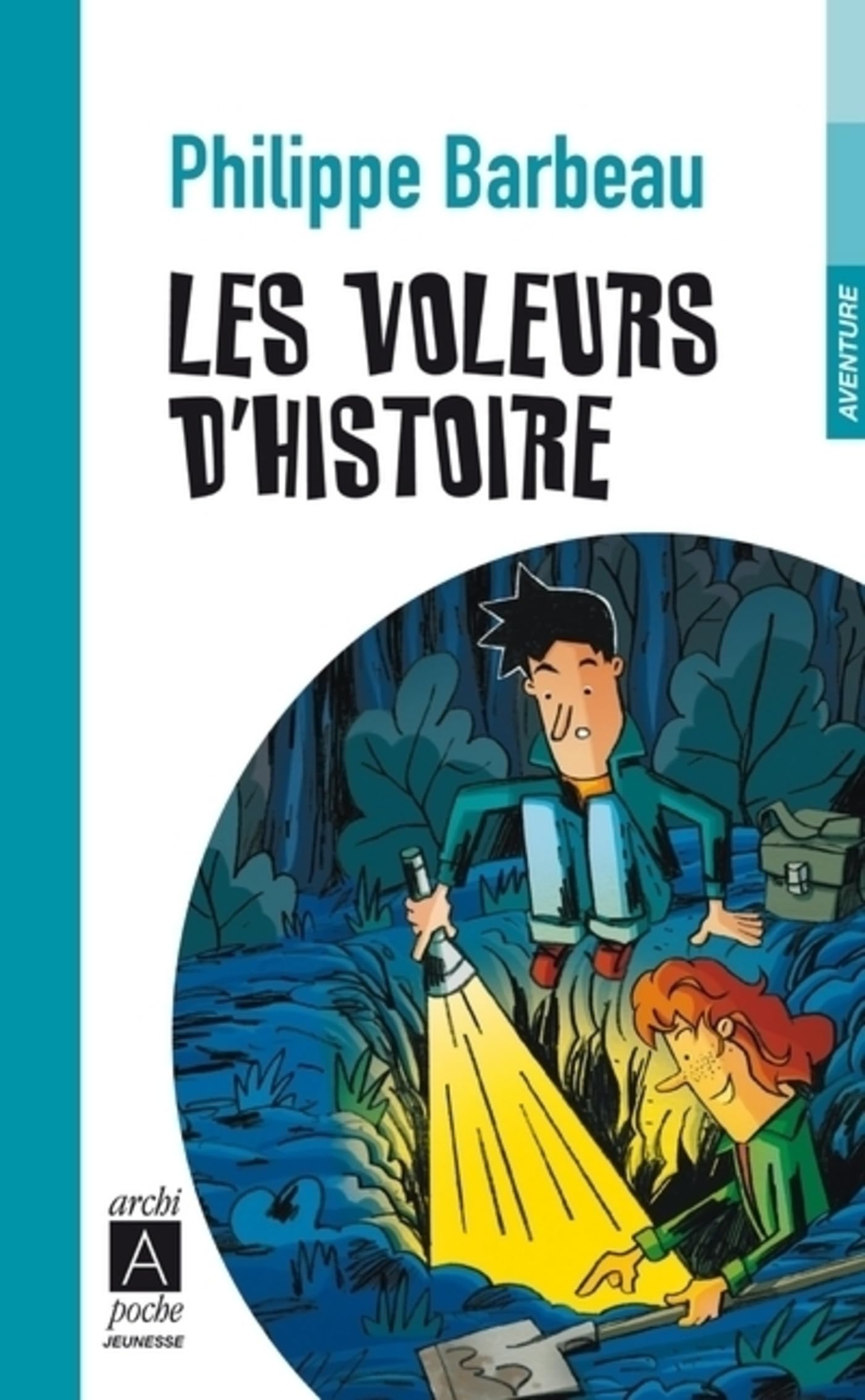 Les voleurs d'histoire (Archipoche jeunesse t. 5) (French Edition)