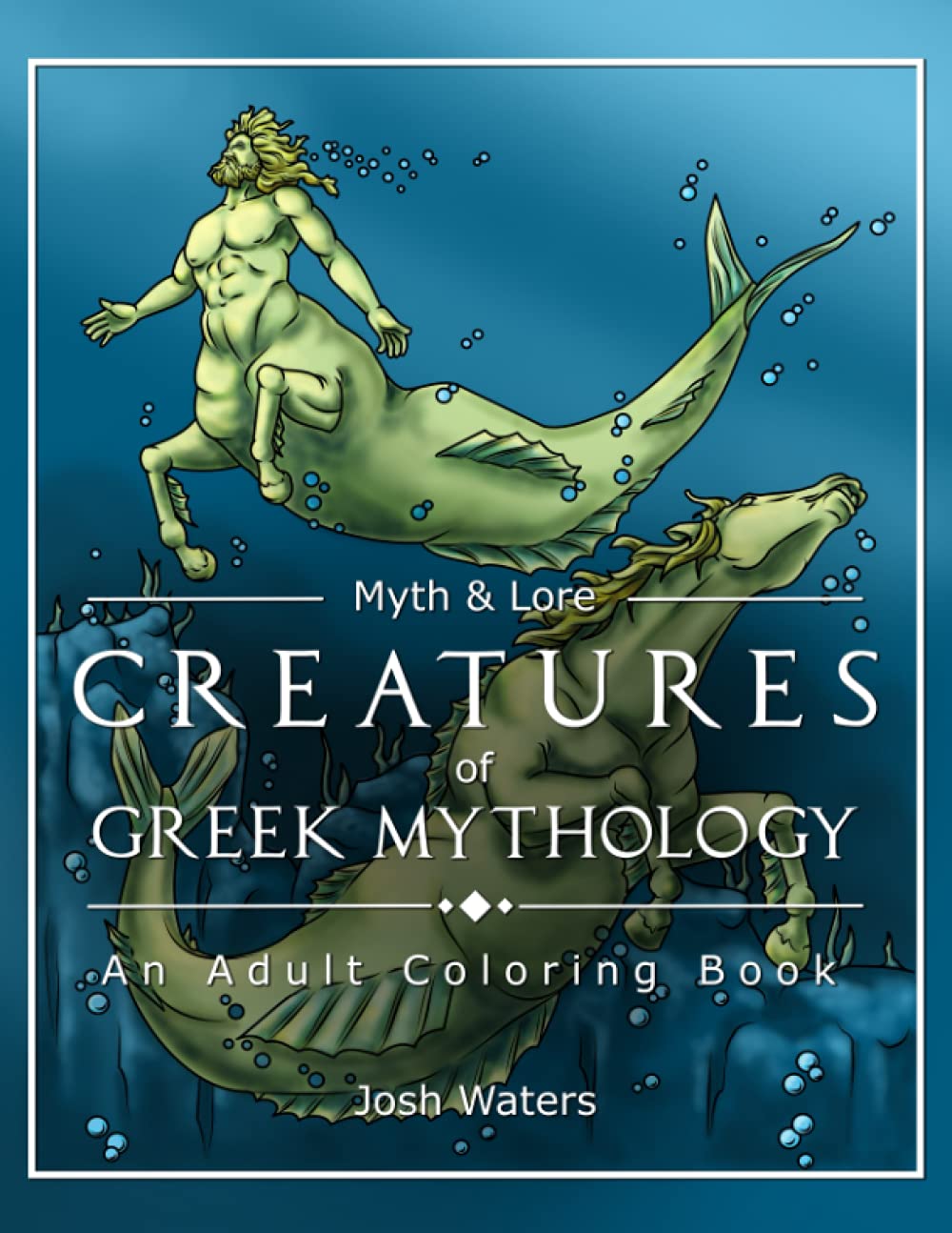 Creatures of Greek Mythology: An Adult Coloring Book (Myth & Lore)