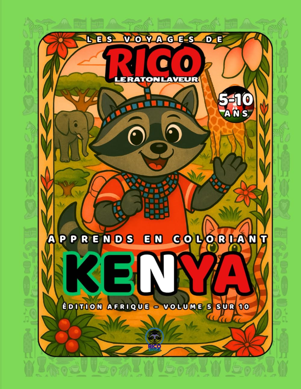 Kenya – Livre de coloriage éducatif pour enfants (5–10 ans) | Les Voyages de Rico le Raton Laveur – Volume 5