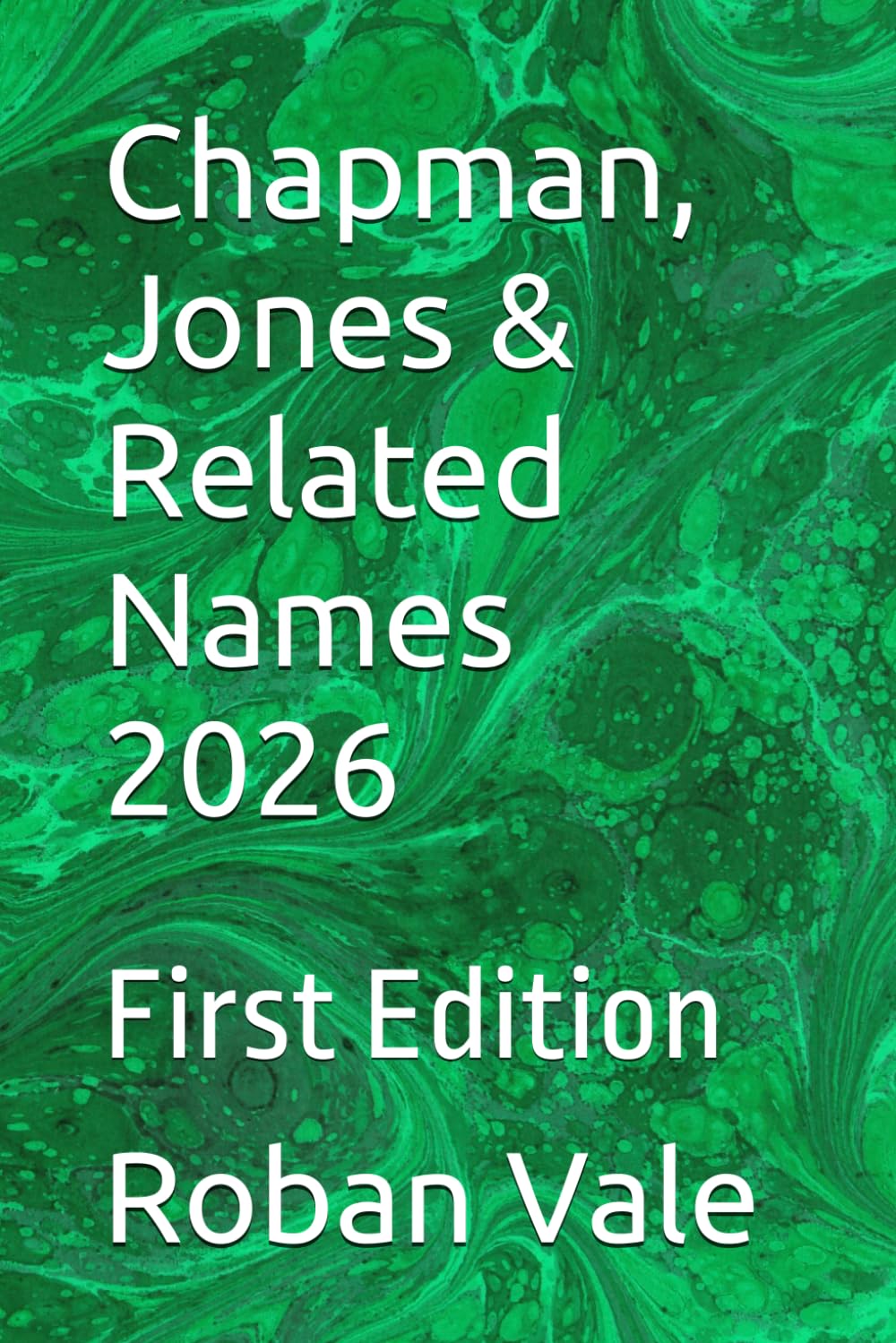 Chapman, Jones & Related Names 2026: First Edition