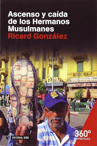 Ascenso y caida de los Hermanos Musulmanes: 7