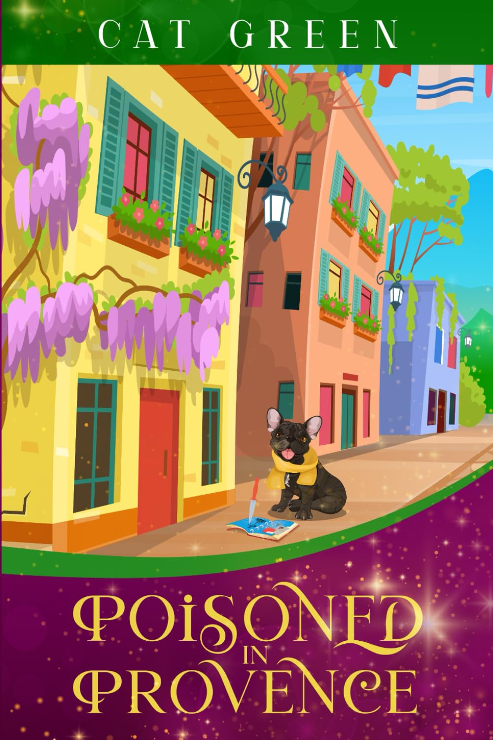 Poisoned in Provence: A Nina Brown Paranormal Cozy Mystery (Haunted Hotel Mysteries)