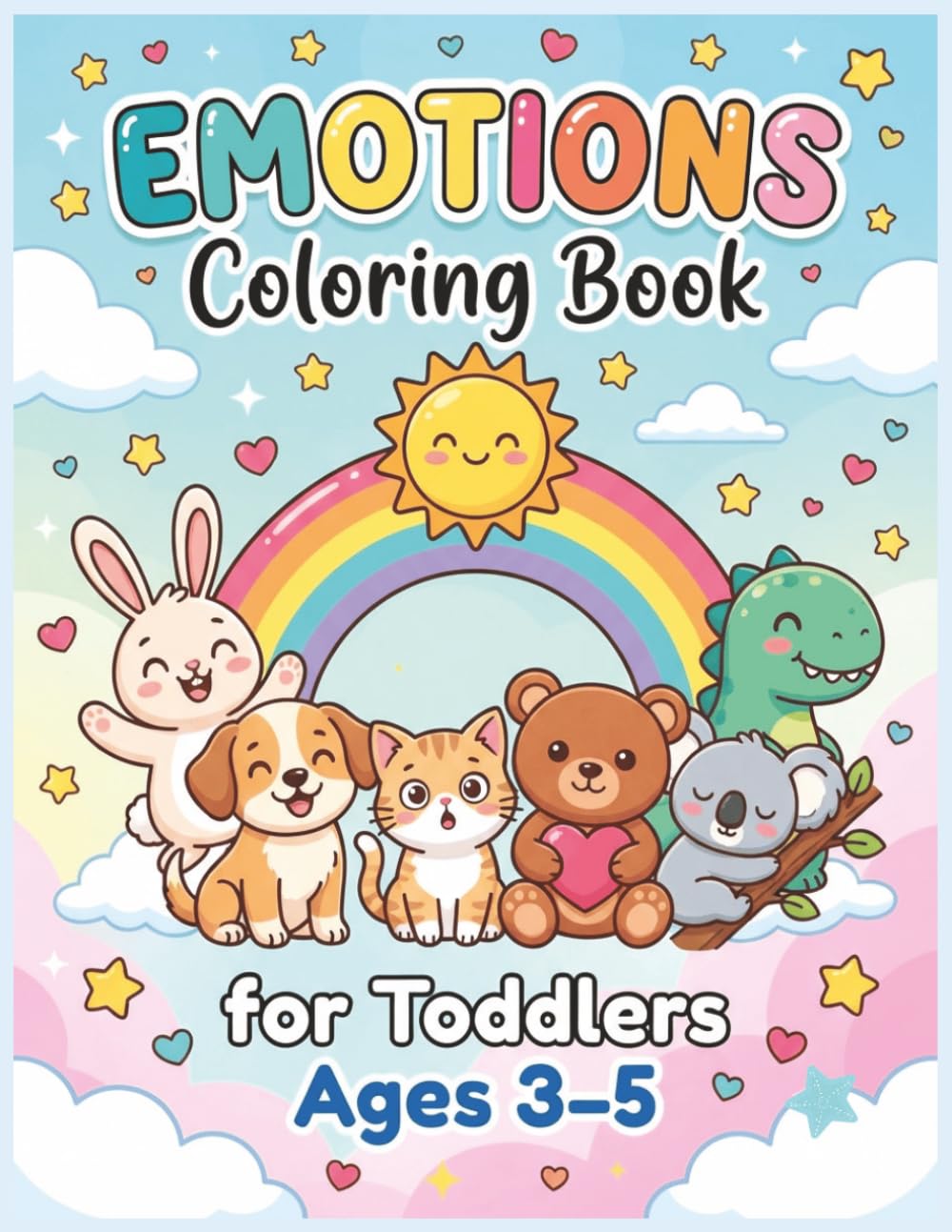 Emotions Coloring Book for Toddlers Ages 3–5: Feelings, Social Emotional Learning, Facial Expressions, Preschool Activities for Boys and Girls