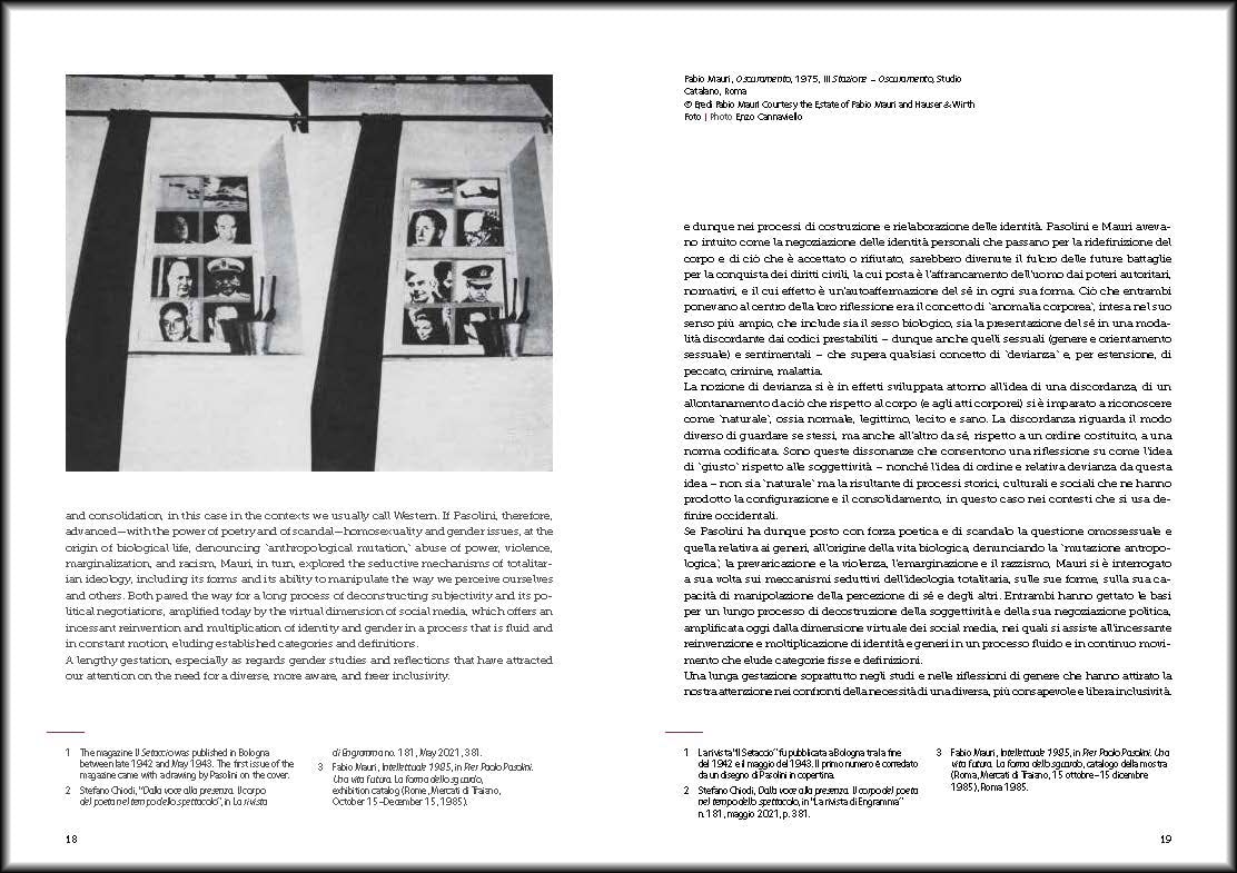 Pier Paolo Pasolini. Tutto è santo. Il corpo politico-The political body