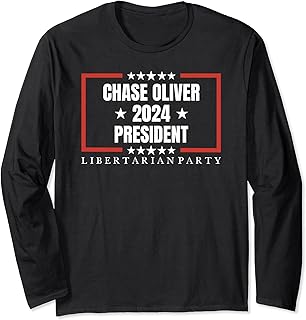 Chase Oliver For President Libertarian Party 2024 Long Sleeve T-Shirt