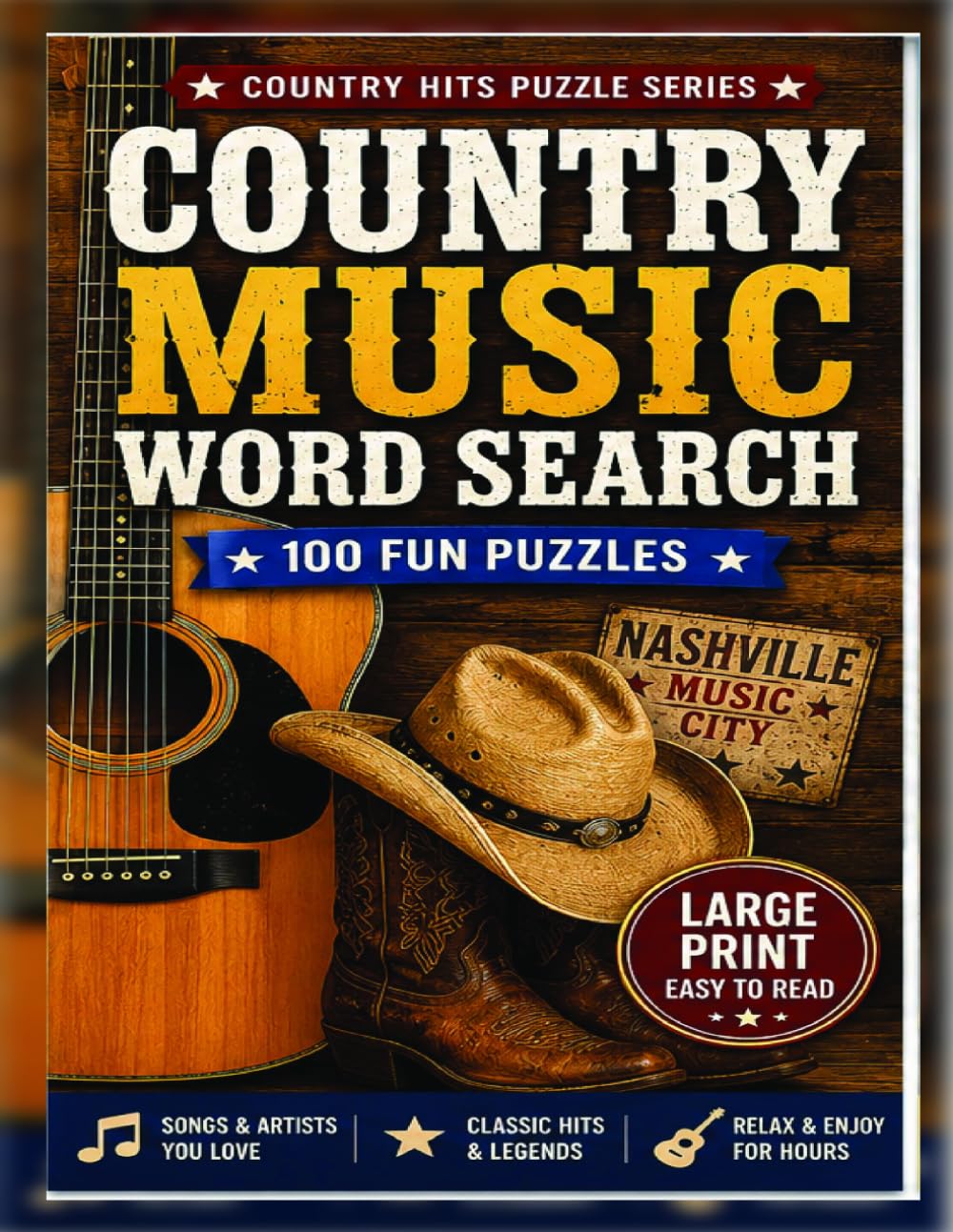 COUNTRY MUSIC WORD SEARCH: Fun Large Print Puzzle Book for Country Music Fans Featuring Classic Songs, Artists, and Southern Culture Themes (AMERICAN LIFESTYLE PUZZLE SERIES)