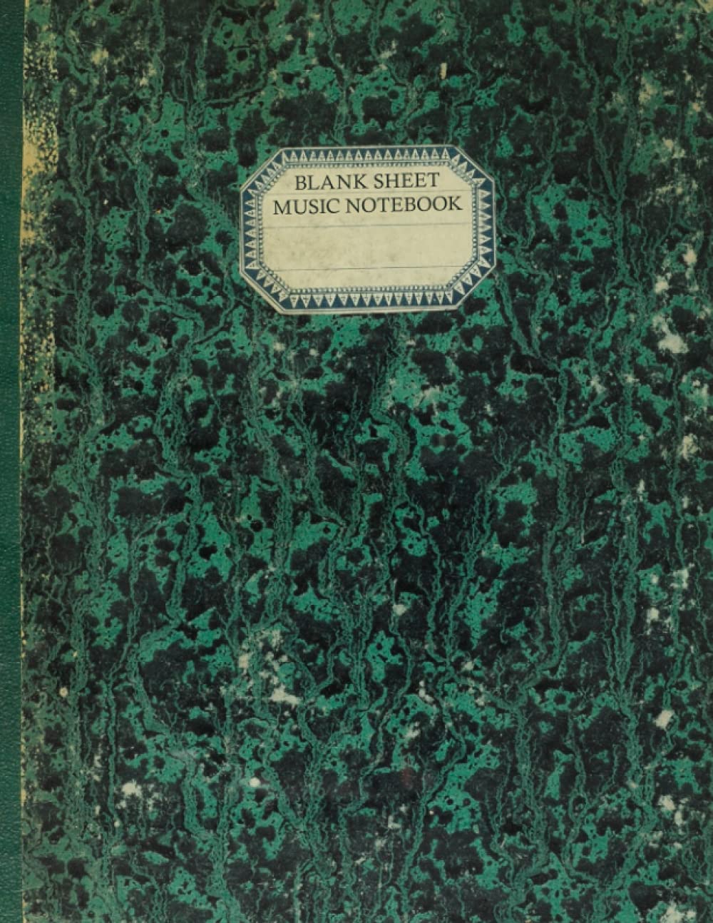 Blank Sheet Music Notebook - 120 pages with 12 Staves per Page - Old Worn Cover Design with Label: A4 8.5x11 inch Music Manuscript Paper - Musicians .