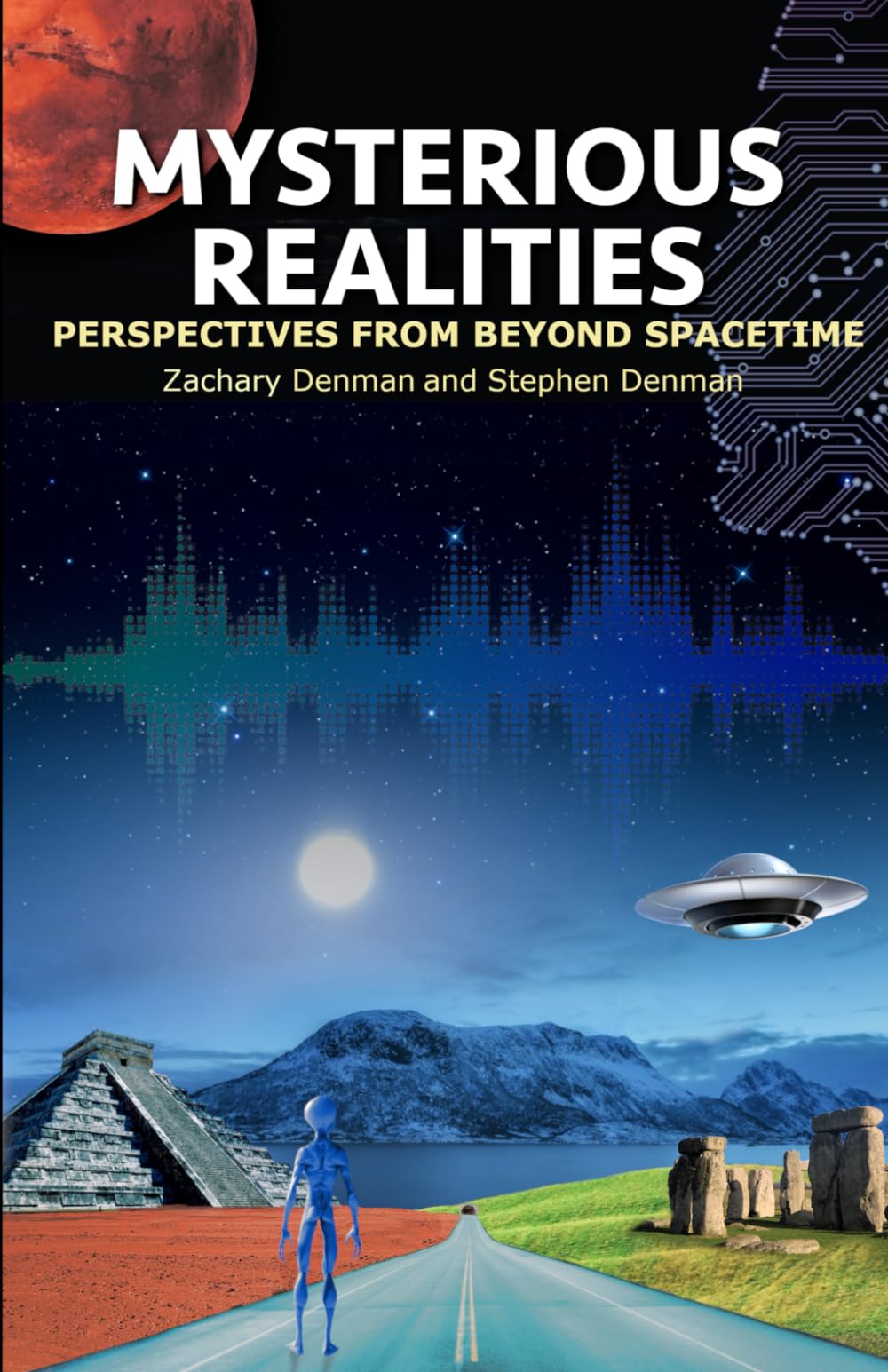 Mysterious Realities: Perspectives From Beyond Spacetime