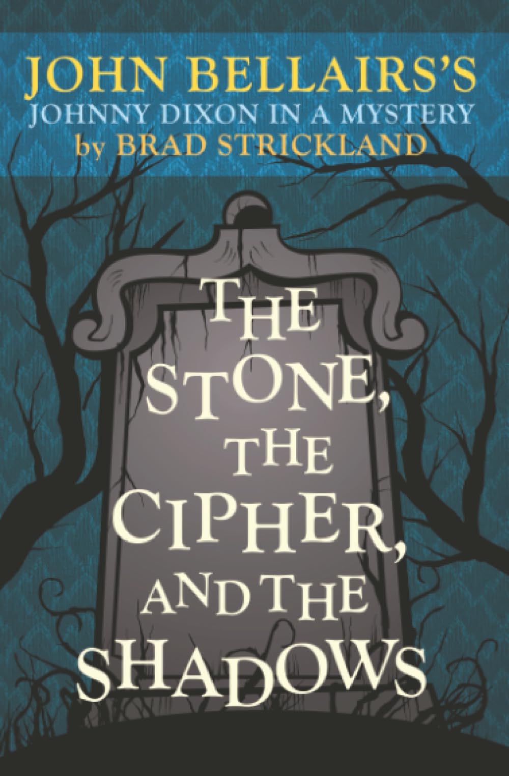 The Stone, the Cipher, and the Shadows: John Bellairs's Johnny Dixon in a Mystery