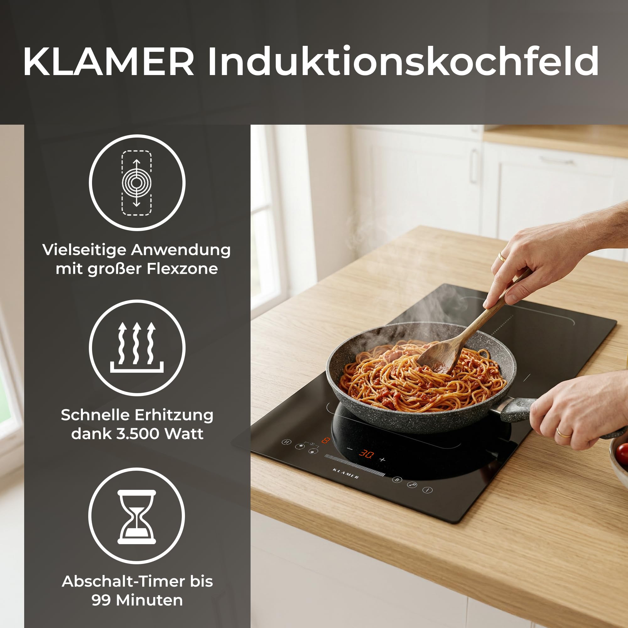 KLAMER Induktionskochfeld 30 cm, 2 Zonen mit 1 Flexzone, 3500 Watt, Boost Funktion, 9 Leistungsstufen, Timer 99 min, Kindersicherung, Kratzfeste Glasoberfläche - 3