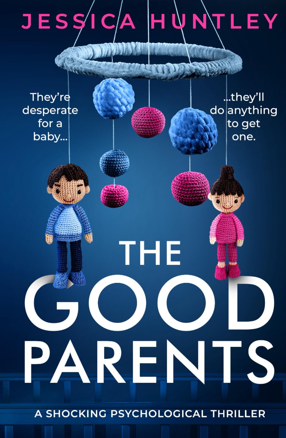 The Good Parents: a shocking psychological thriller