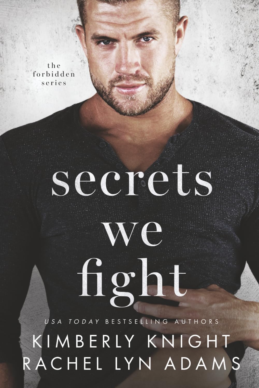 Secrets We Fight: A MM Bodyguard Standalone Romance: 2 (Forbidden Series)