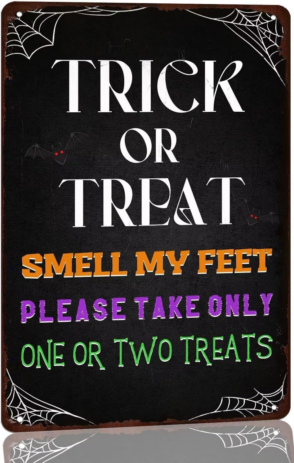 Pivjhf Signage Trick Or Treat Smell My Feet Please Take Only One Or Two Treats Metal Tin Sign Retro Halloween Wall Art For Porch Home Front Door Wall Decoration Poster 8X12 Inch