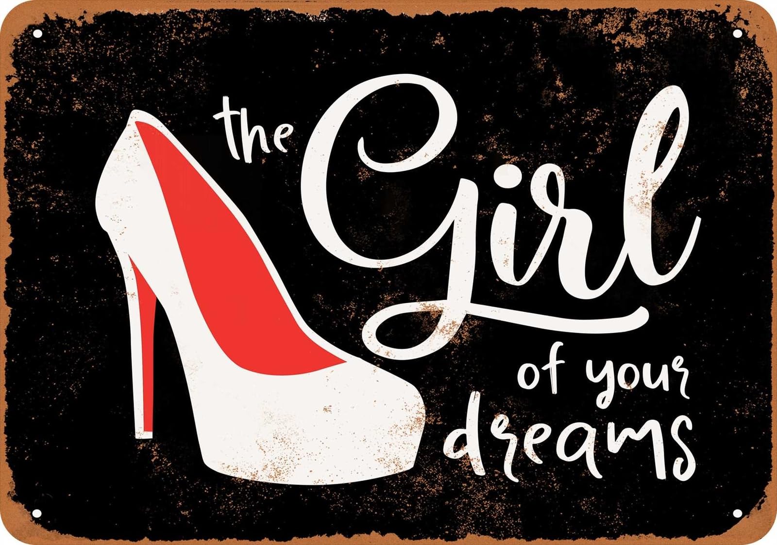 Miaomansenstore Girls Metal Sign - The Of Your Dreams (Black) - Vintage Look Home Decor