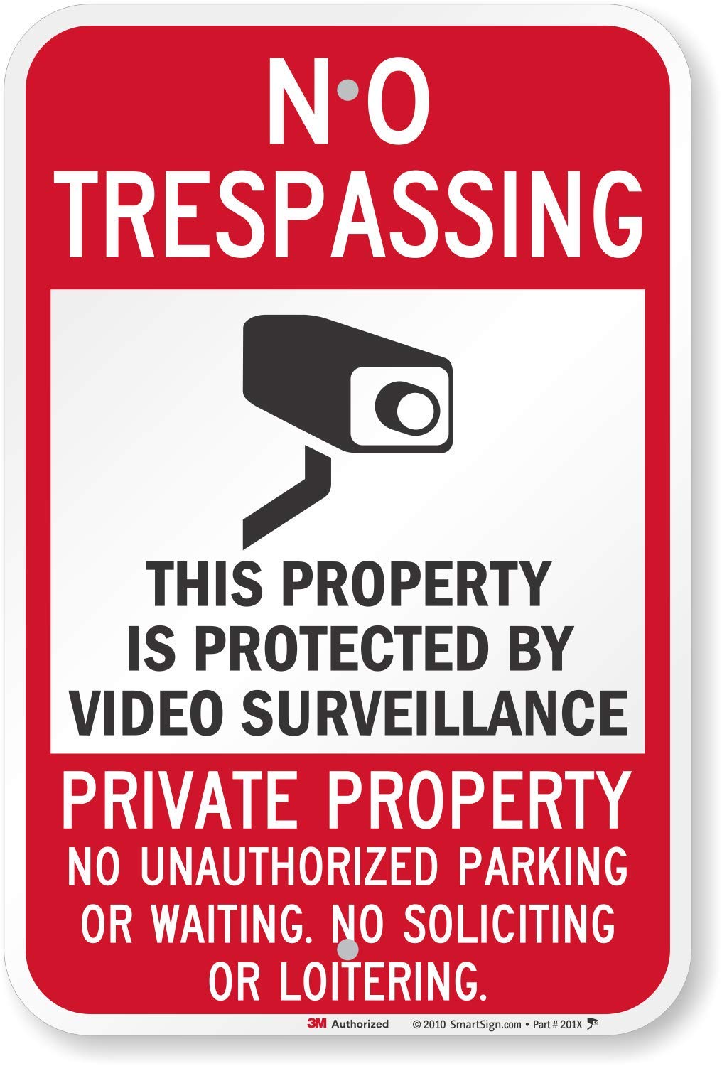 SmartSign "No Trespassing - Property Protected By Video Surveillance" Sign | 12" x 18" 3M Engineer Grade Reflective Aluminum