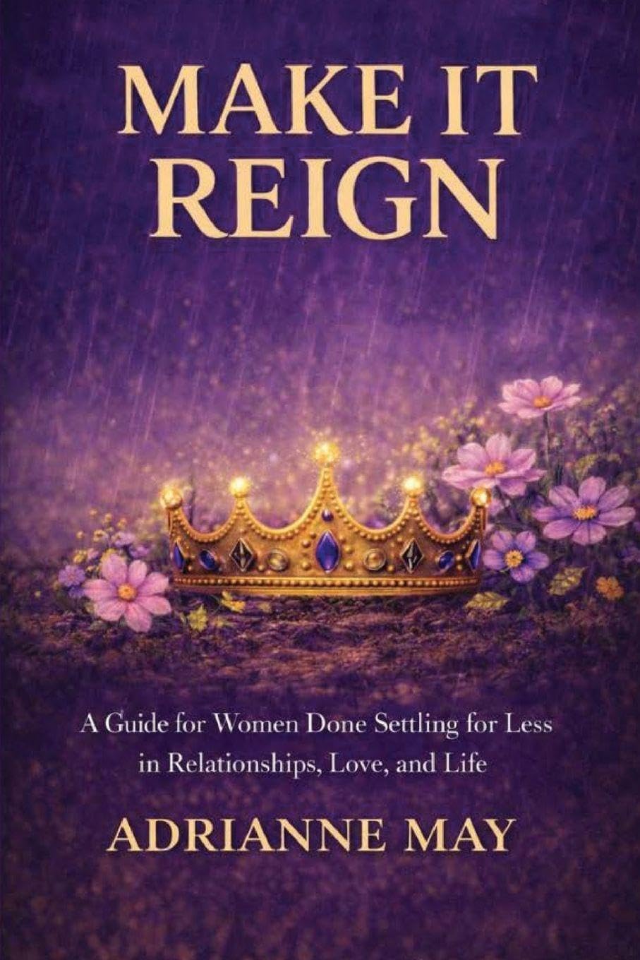 Make it Reign
