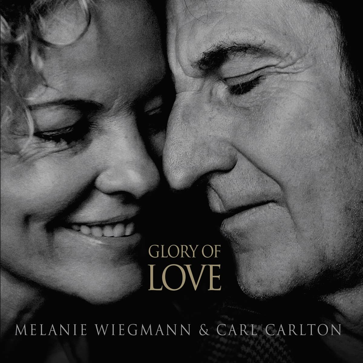 Melanie Wiegmann & Carl Carlton – Glory of Love (2023 CD) NEW Sealed Folk Album