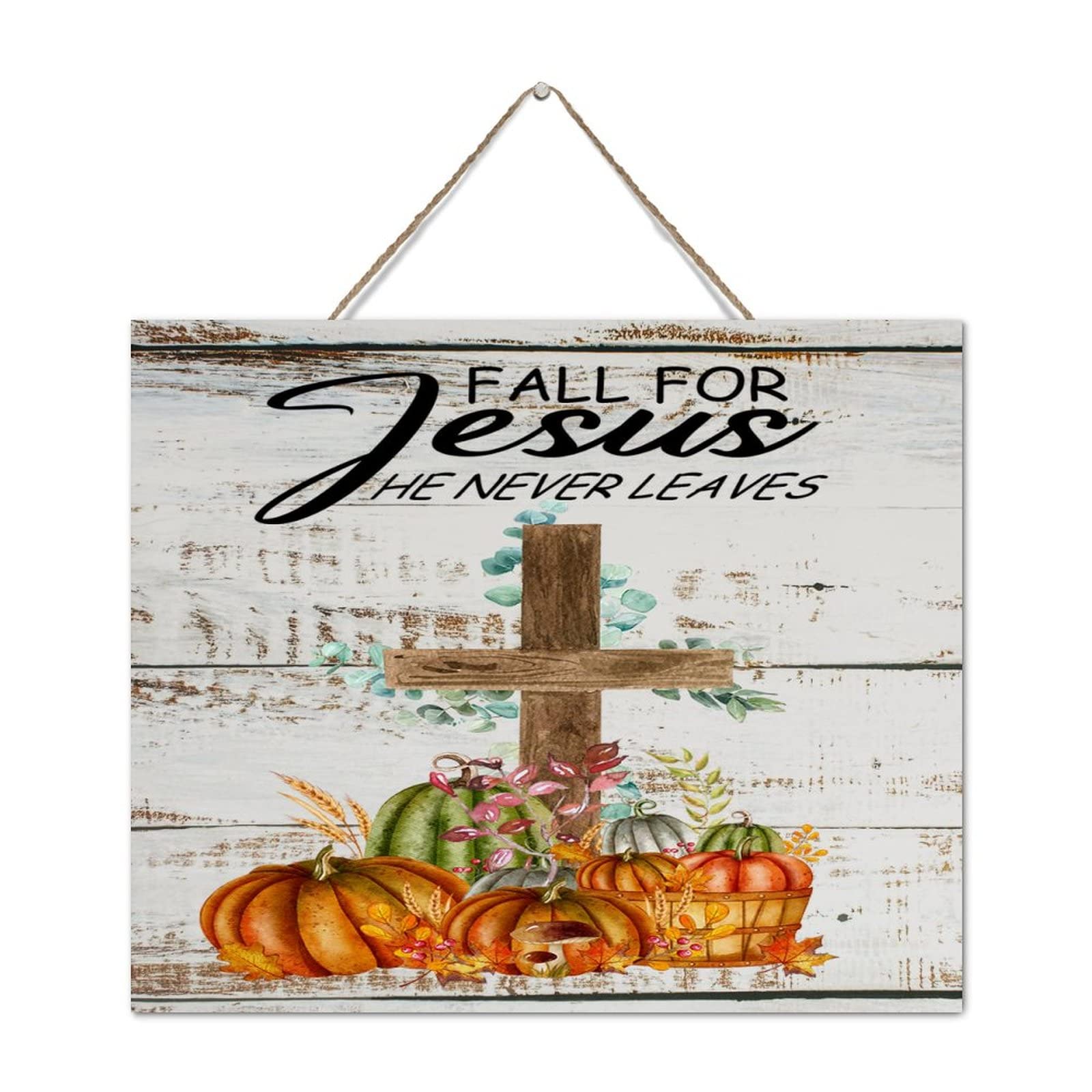 Plaque en bois peinte Fall for Jesus avec citation rustique et finitions artisanales