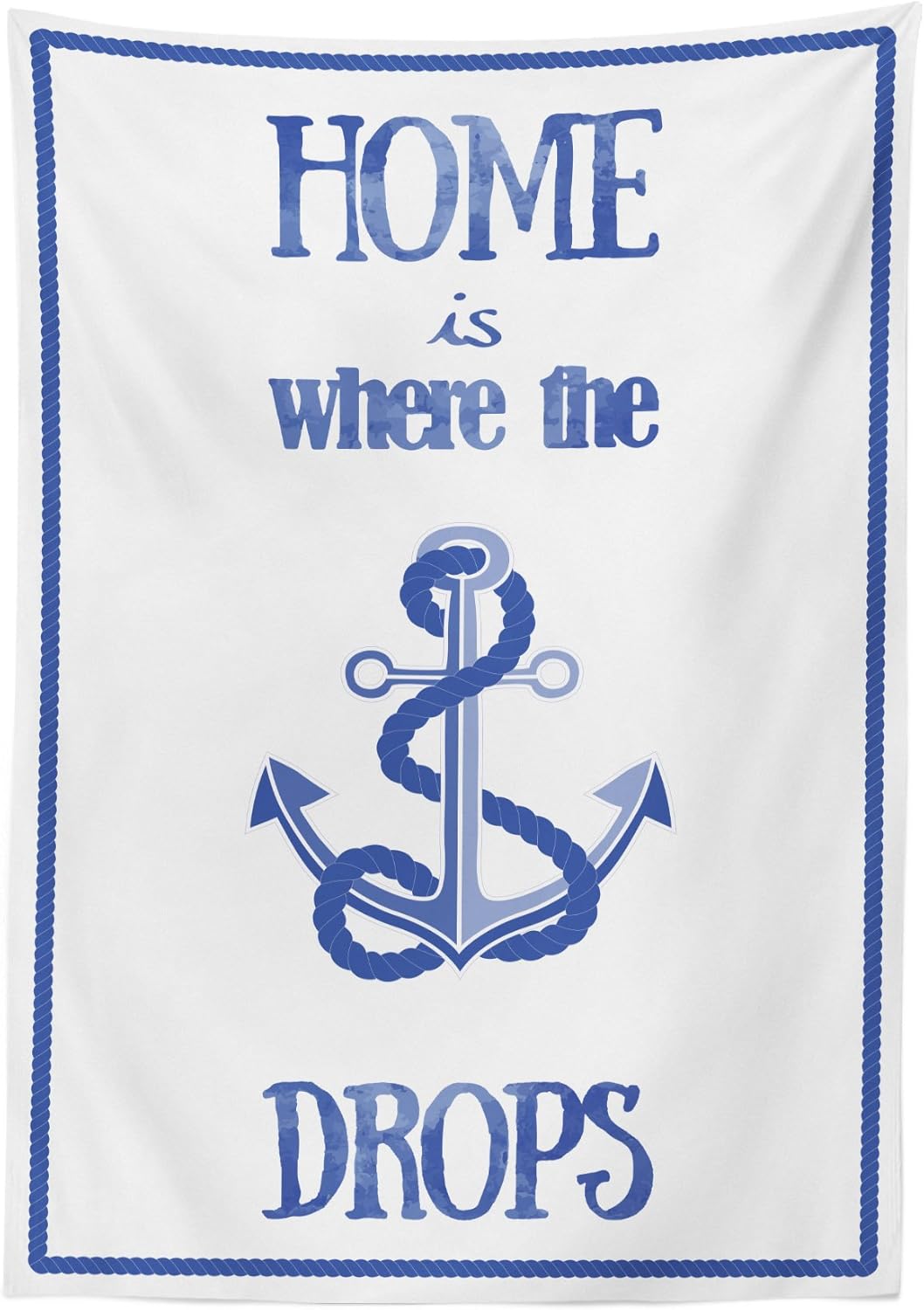 Lunarable Nautical Outdoor Tablecloth, Home is Where The Anchor Drops Words Nautical Watercolors Frame, Decorative Washable Picnic Table Cloth, 58" X 104", Blue 58" X 104" Blue