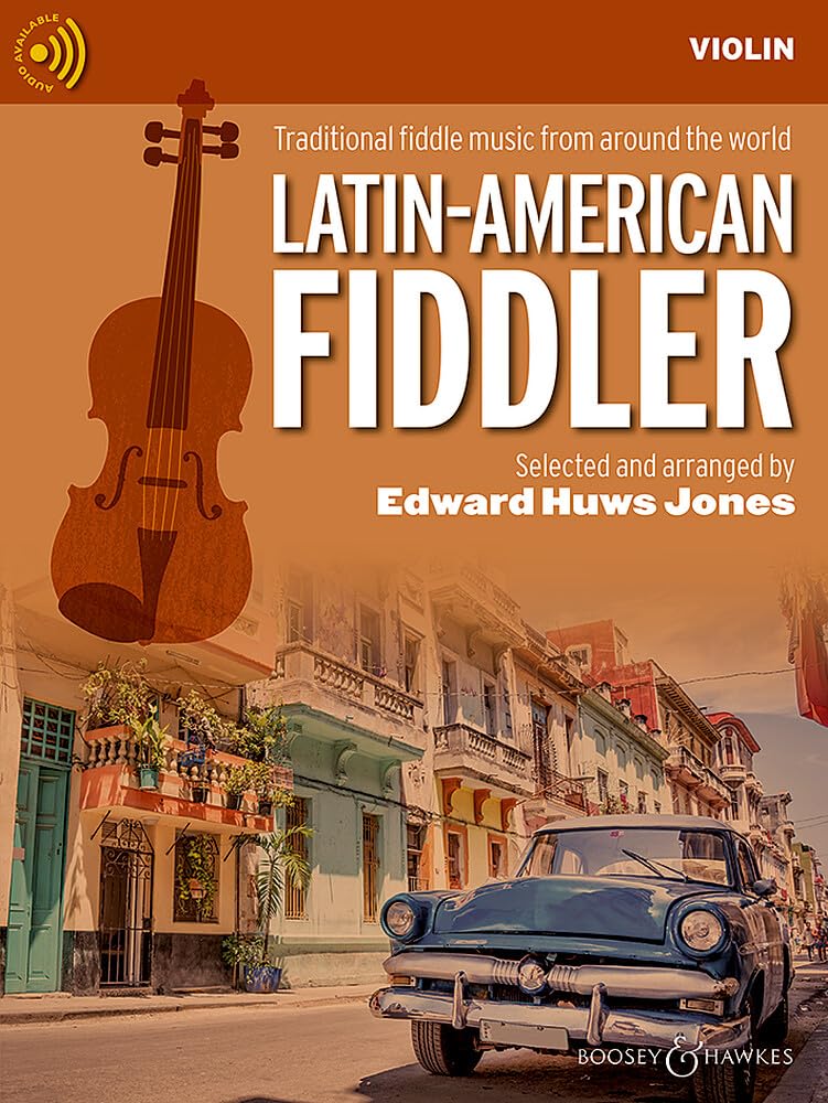 Latin-American Fiddler: Traditional Fiddle Music from Around the World