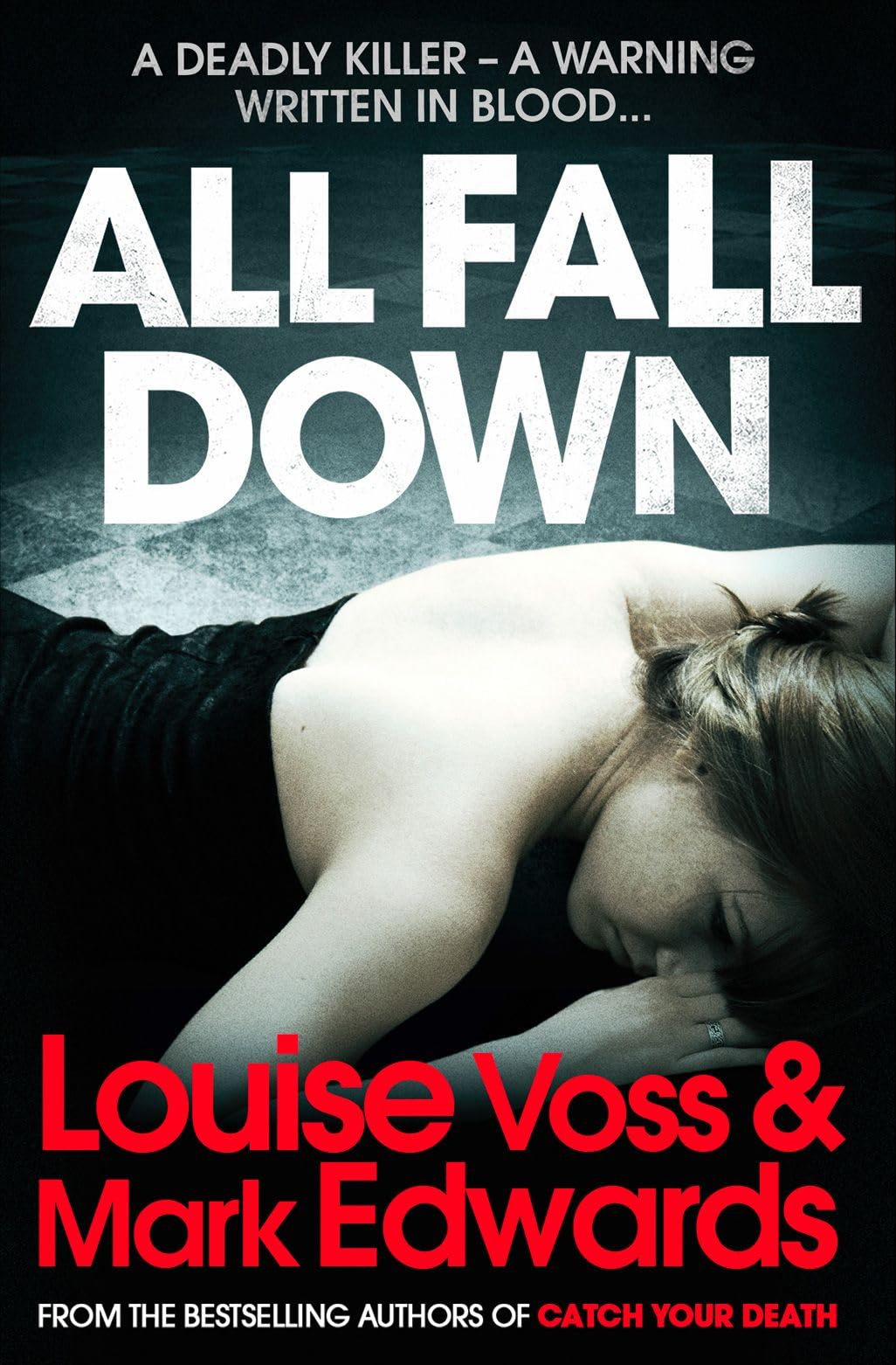 ALL FALL DOWN: A Gripping Mystery Thriller About an FBI Search for a Lethal Contagion