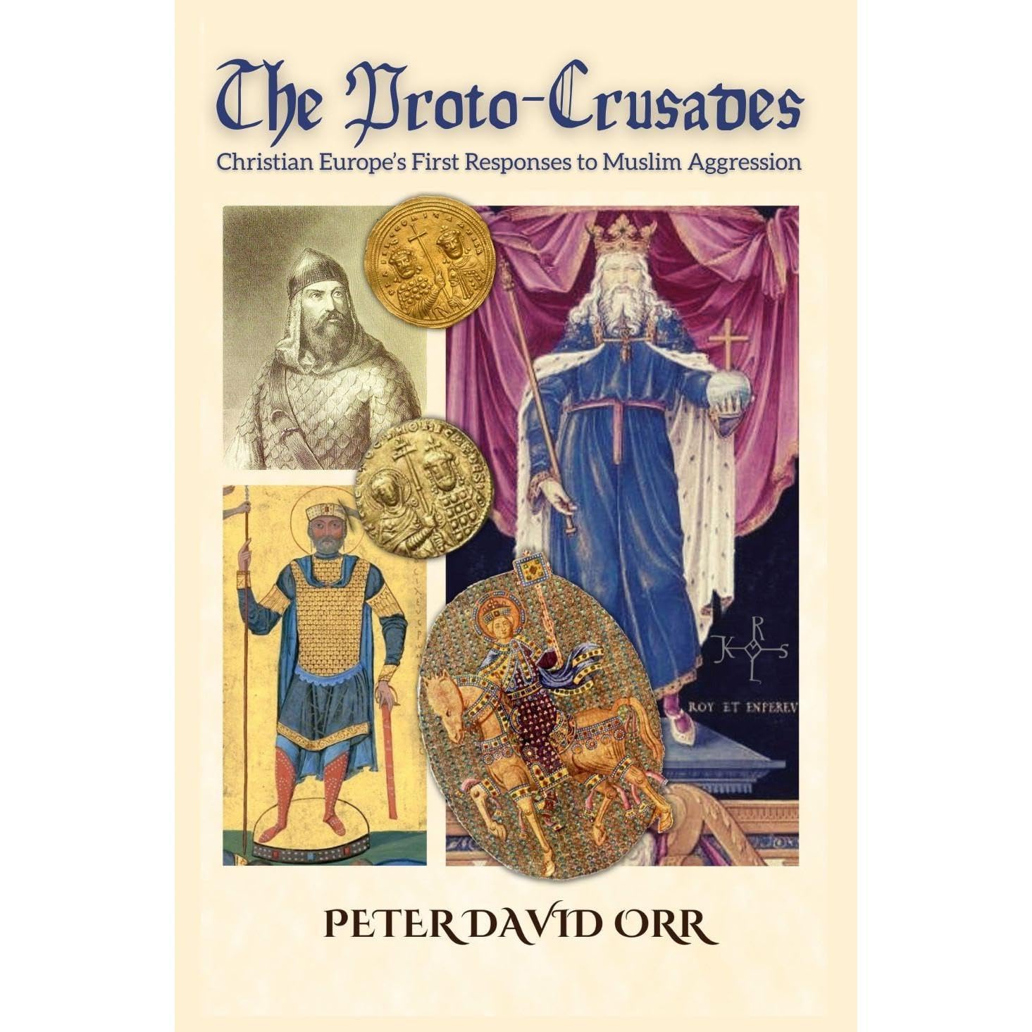 The Proto-Crusades