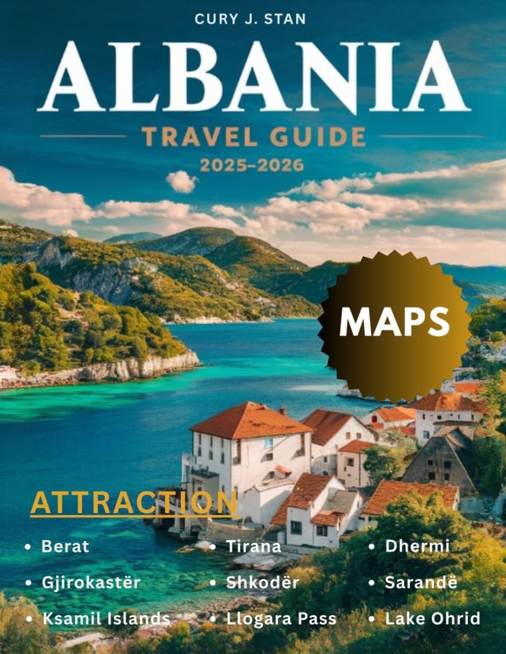 Albania Travel Guide 2025 (Full Color)