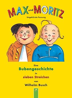 Max Und Moritz German Edition