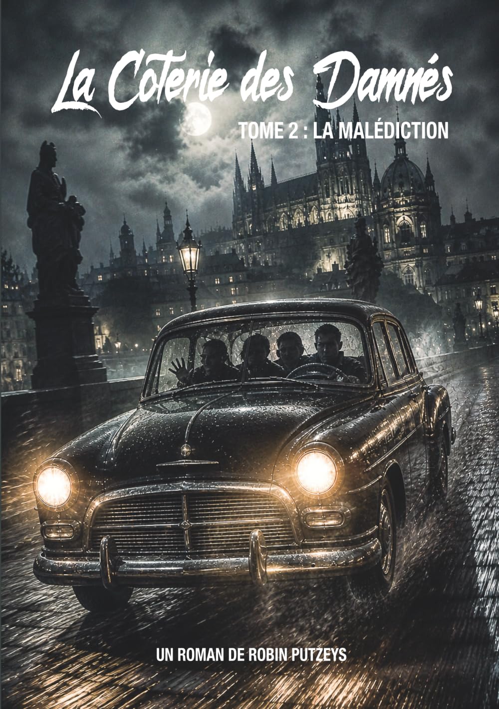 La Coterie des Damnés - Tome 2 : La Malédiction