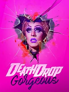 Death Drop Gorgeous