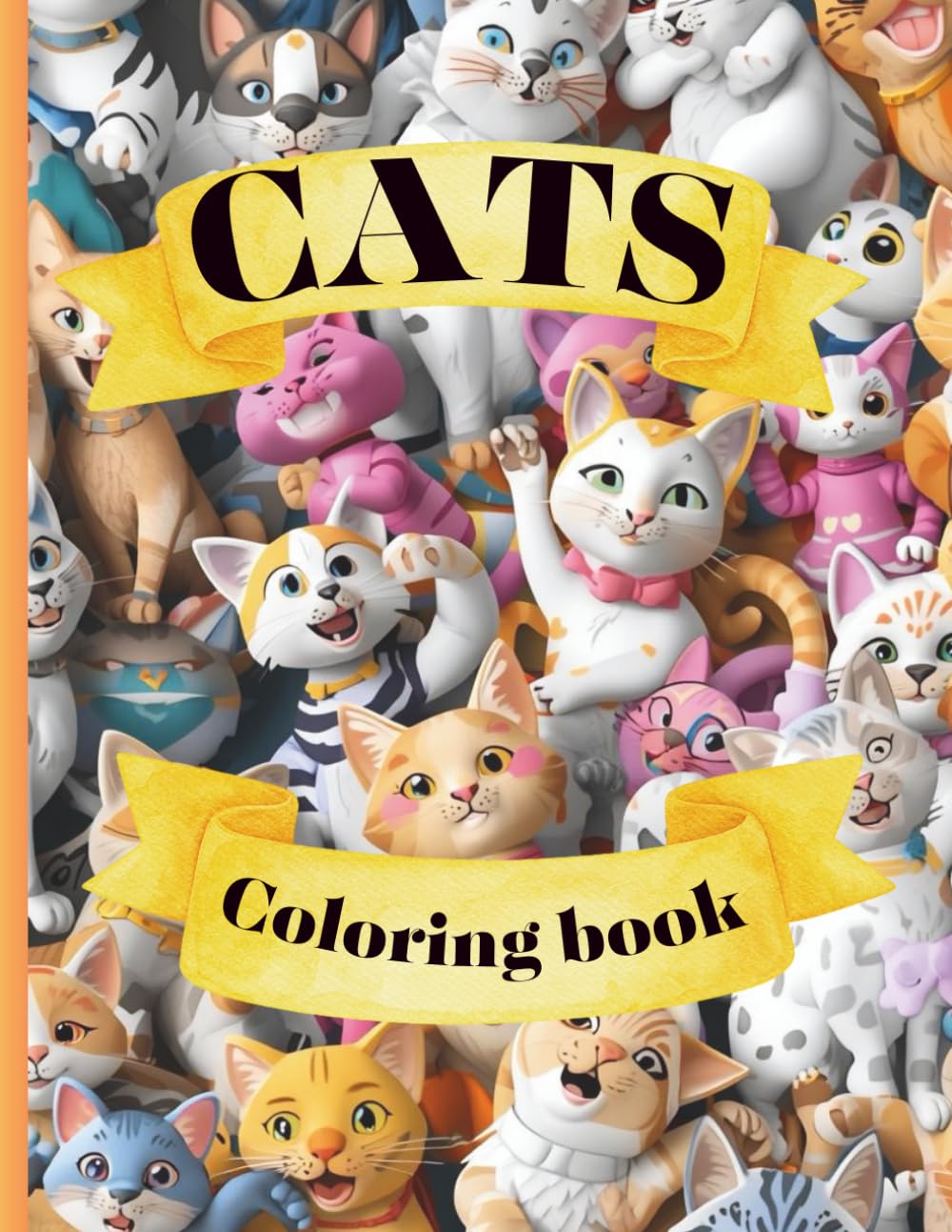 Cats Coloring Book for Kids and Adults 60 Fun & Adorable Cat Designs for Relaxation, Stress Relief, and Creative Fun: A Fun and Relaxing Coloring Book Featuring Playful, Funny, and Adorable Cats