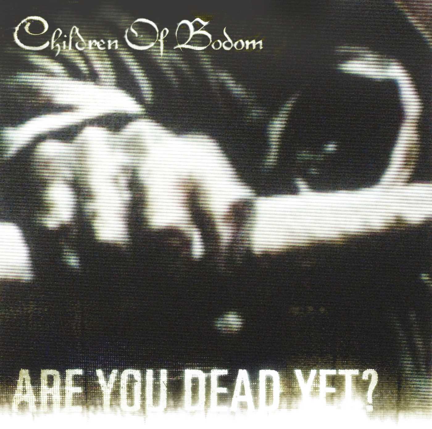Are You Dead Yet? Explicit Lyrics