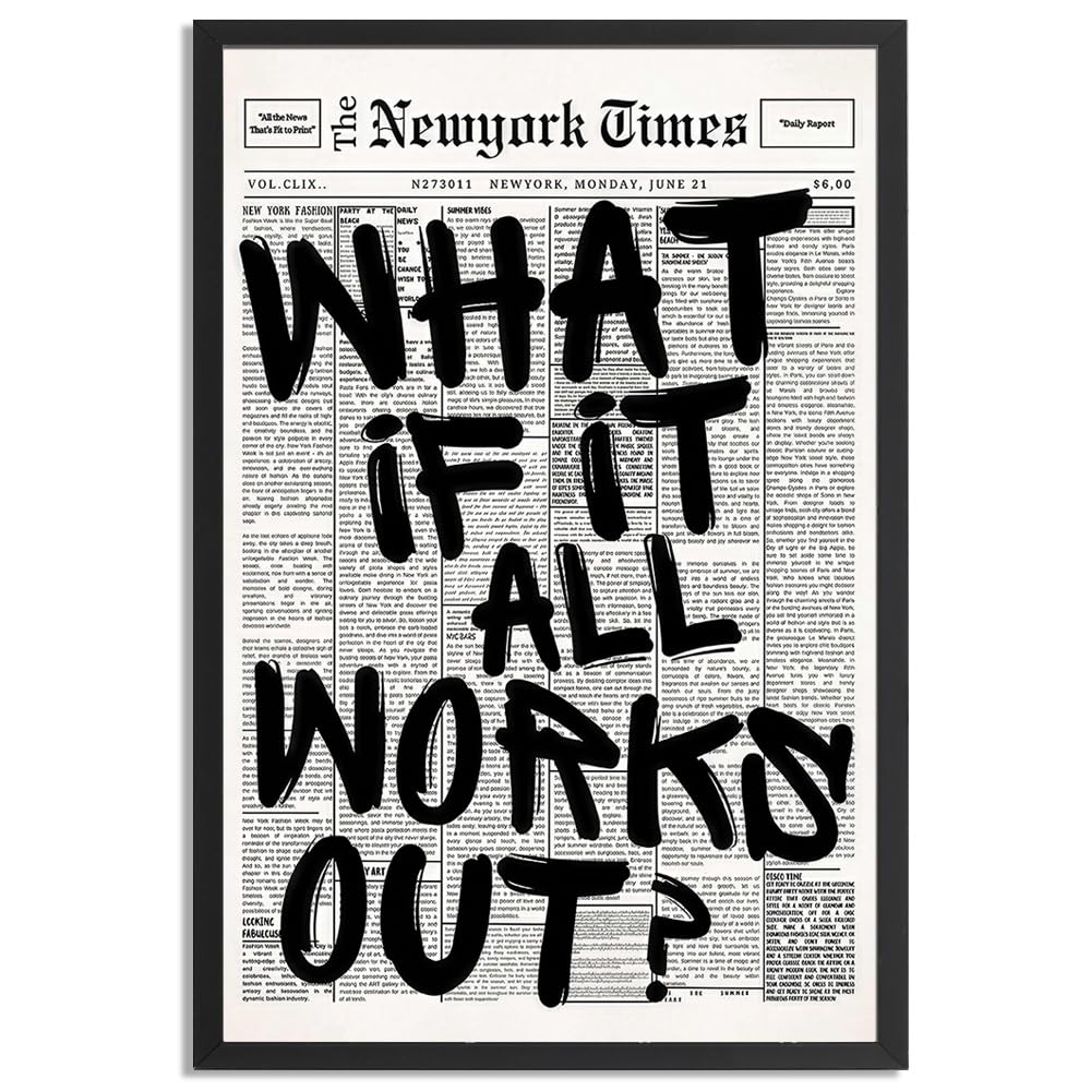 Leeda Women's Out Trendy Luxury Black And White Framed Wall Art-What If It All Works Poster For Preppy Girly Dorm Decor-Funky Fashion Newspaper Pictures Canvas Prints Ready To Hang Room