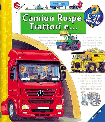 Camion, ruspe, trattori e ...